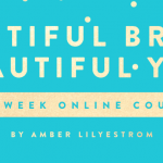 Amber Lilyestrom – Beautiful Brand – Beautiful You