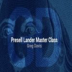 Greg Davis – Presell Lander Masterclass