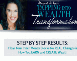  Margaret Lynch – Tapping Into Wealth Transformation Only